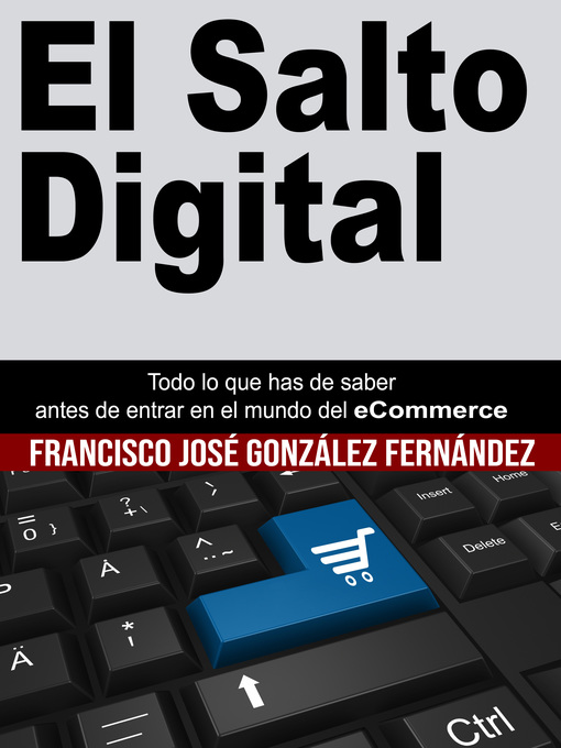 Title details for El Salto Digital by Francisco Jose Gonzalez Fernandez - Available